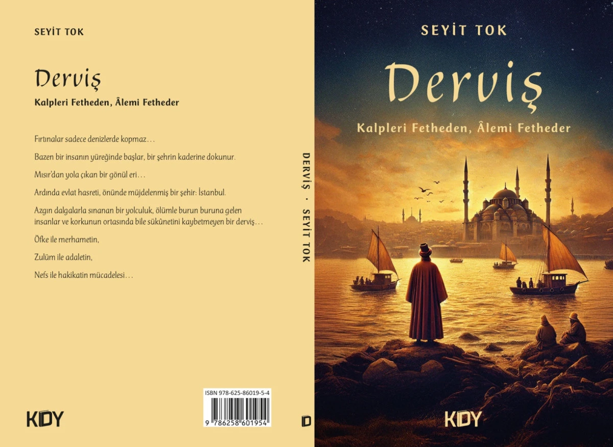 SEYİT TOK'UN YENİ ROMANI "DERVİŞ" YAYINDA